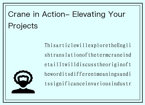 Crane in Action- Elevating Your Projects